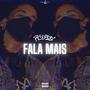 Fala Mais (Explicit)