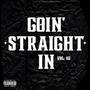 CAP Records Presents: Goin' Straight In 3 (Explicit)