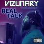 Vizunz Vol. 3: Real Talk (Explicit)