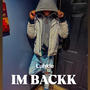 Im back (Explicit)