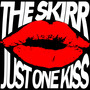 Just One Kiss