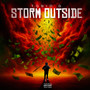 Storm Outside (Explicit)