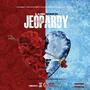 Jeopardy (Explicit)