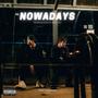 NOWADAYS (Explicit)