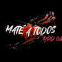 Mate A Todos (feat. Kidd Out) [Explicit]