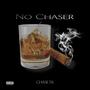 No Chaser (Explicit)