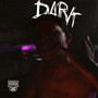 DARK (The Remixes) [Explicit]