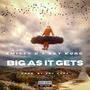 Big As It Gets (feat. Say Kuro) [Explicit]