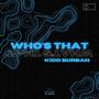 Who's That (feat. Tii Četri) [Explicit]