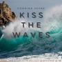 Kiss The Waves (feat. The Evergreen Project & Armando Rios)