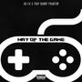 Way of the Game (feat. TrapDanny Phantom)