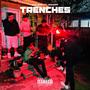 Trenches (feat. MainOpp) [Explicit]