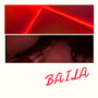 Baila (Explicit)