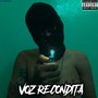 Voz Recóndita (feat. Lucky Capone, Mc Rain & OLC) [Explicit]