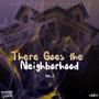 There Goes The Neighborhood (Explicit)