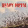 Heavy Metal (Explicit)