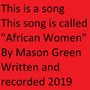 African Women (Explicit)