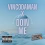 Doin Me (Explicit)