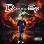 Dangerous EP (Explicit)