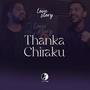 Thanka Chiraku (feat. Emmanuel K B)