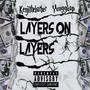 Layers on Layers (feat. KenjiTheBarber) (Explicit)