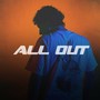 All Out (Explicit)