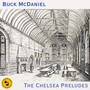 The Chelsea Preludes