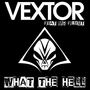 What the Hell (Explicit)