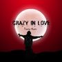 Crazy In Love