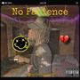 No Patience (Explicit)