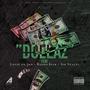 Dollaz (feat. Louie Da 3rd AKA Judge Da Boss, Roddy Slim & Sir Stacey) [Explicit]