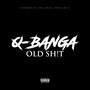 Old **** (Explicit)