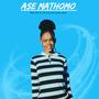 Ase mathomo (feat. Riah SA)