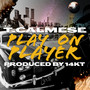 Play on Player (Explicit)