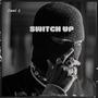 Switch up (Explicit)