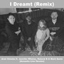 I Dreamt (Remix) [Acoustic Version] [Live at Ruby Finnegans]