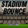 STADIUM BOUNCE