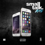 Small Talk (Explicit)