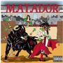 Matador (Explicit)