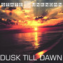 Dusk Till Dawn