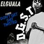 D.G.S.T (feat. Nunu Staccz) [Explicit]