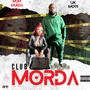 Club Morda (feat. Lik Moss) [Explicit]