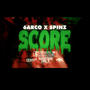 Score (feat. Spinz) [Explicit]