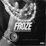 Froze (Explicit)