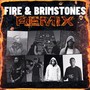 Fire & Brimstones Remix (Explicit)