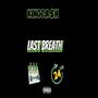 Last Breath (Explicit)