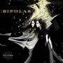 Bipolar (Explicit)