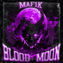 Blood Moon (Slowed + Reverb) [Explicit]