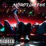 Nights Like This (feat. Fr34kmo) [Explicit]