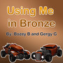 Using Me in Bronze